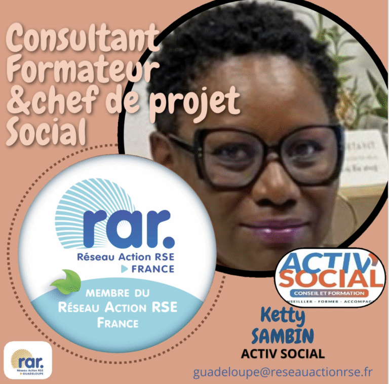 👐 Accueillons chaleureusement Ketty SAMBIN au sein du Réseau Action RSE Guadeloupe – RAR Guadeloupe 👐